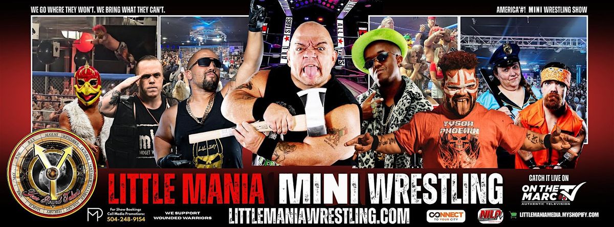 Mobile, AL - Little Mania Mini Wrestling @ The Spot