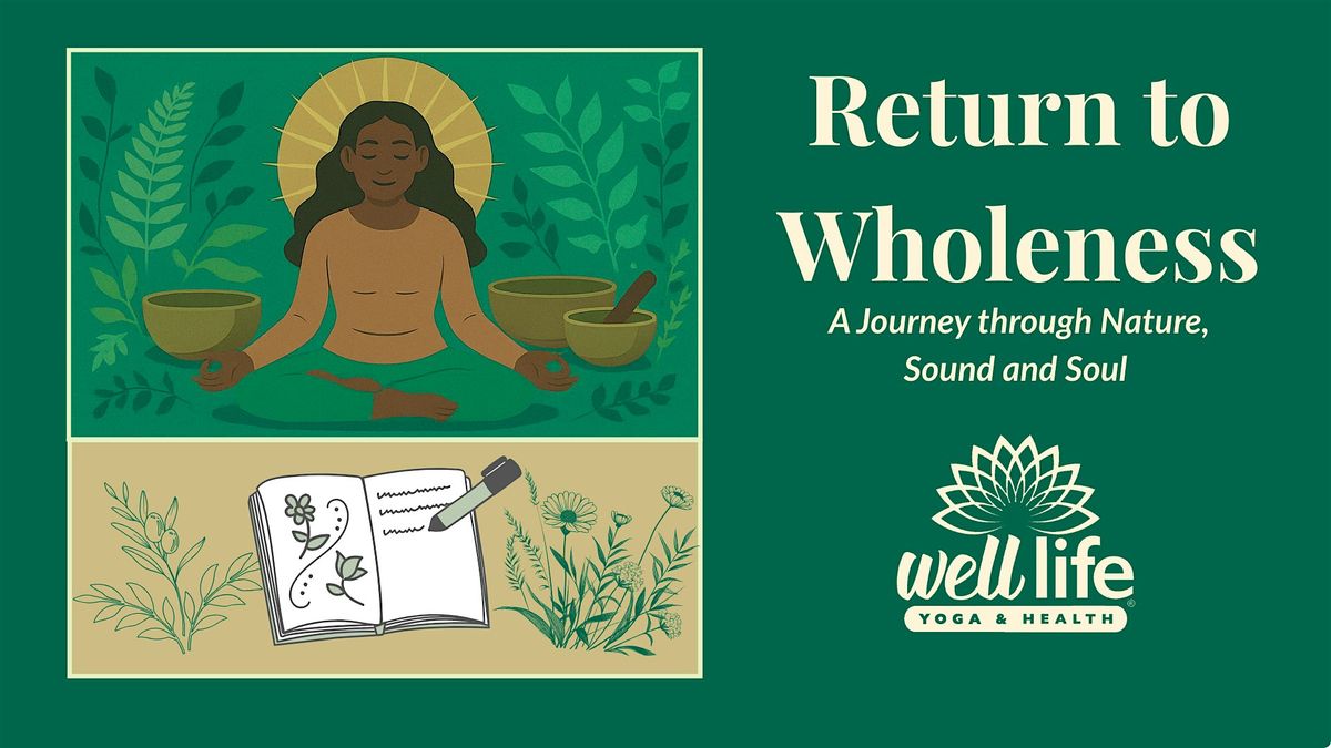 Return to Wholeness | A Journey through Nature, Sound & Soul, 10 August | Event in Visalia | AllEvents