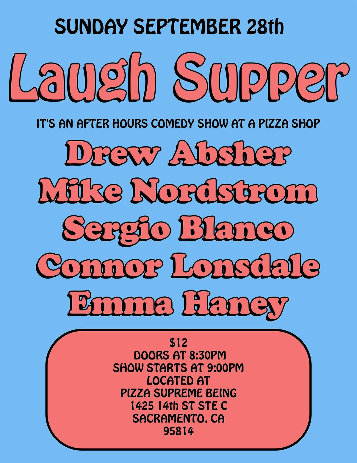 LAUGH SUPPER: Stand Up Comedy at Pizza Supreme Being, 26 October | Event in Sacramento | AllEvents