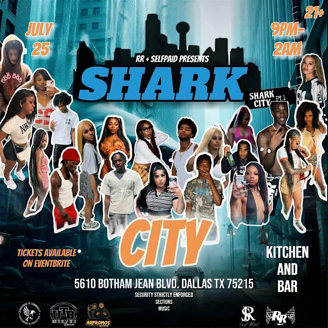 SHARK CITY  PART 1, 25 July | Event in Dallas | AllEvents