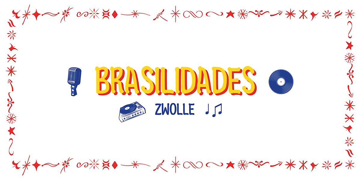 Brasilidades, 30 August | Event in Zwolle | AllEvents