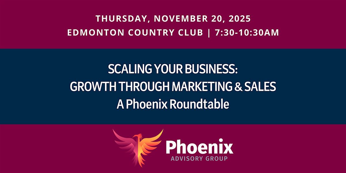 Scaling Your Business: Growth Through Marketing & Sales, 20 November | Event in Edmonton | AllEvents