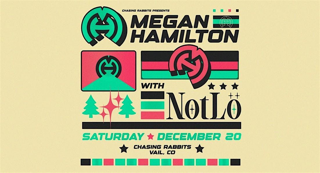 Megan Hamilton with Special Guest NotLö, 20 December | Event in Vail | AllEvents
