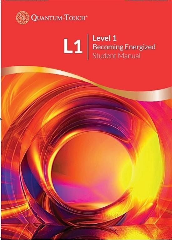 Quantum-Touch Level 1, Becoming Energized!  Modesto, CA and Zoom, 1 November | Event in Modesto | AllEvents