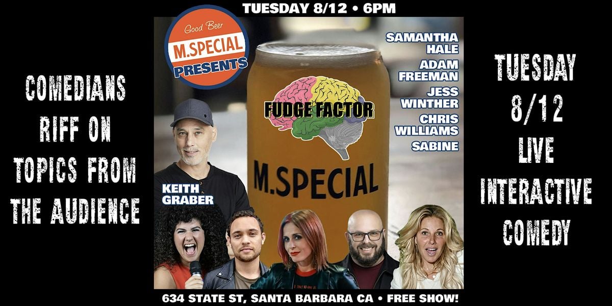 Fudge Factor at M.Special Brewing, 12 August | Event in Santa Barbara | AllEvents