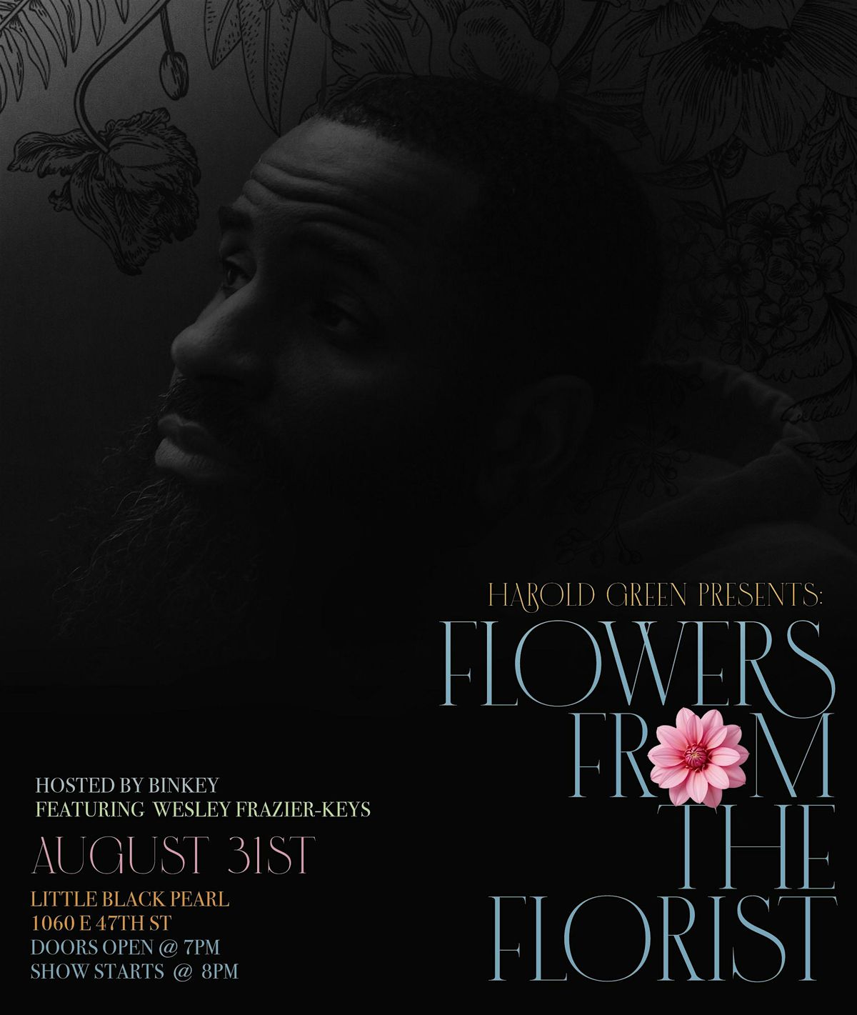 Harold Green Presents: Flowers from the Florist, 31 August | Event in Chicago | AllEvents