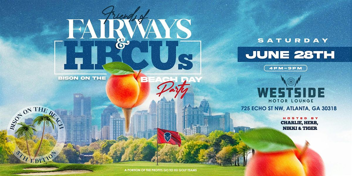 Friends of Fairways & HBCUs | Event in Atlanta | AllEvents