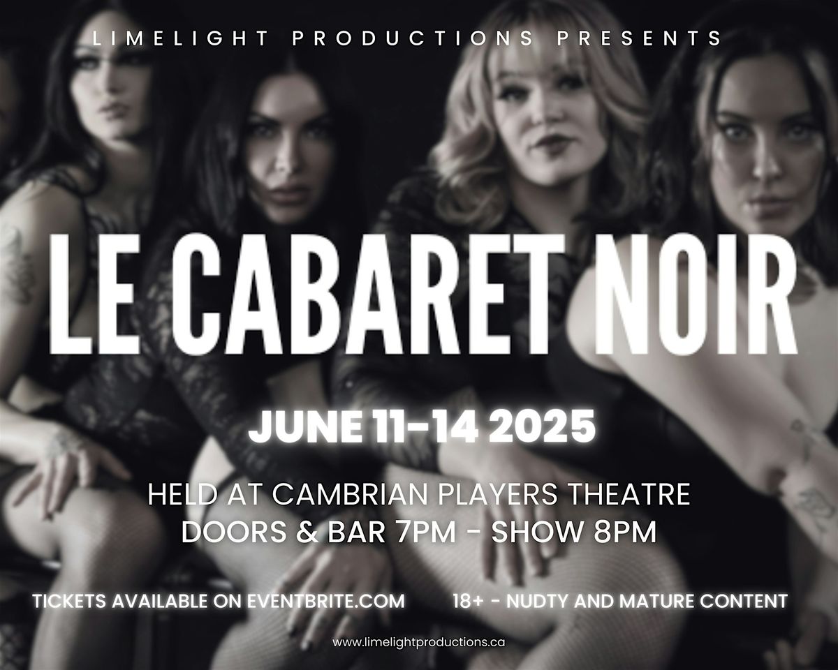 LE CABARET NOIR, 11 June | Event in Thunder Bay | AllEvents