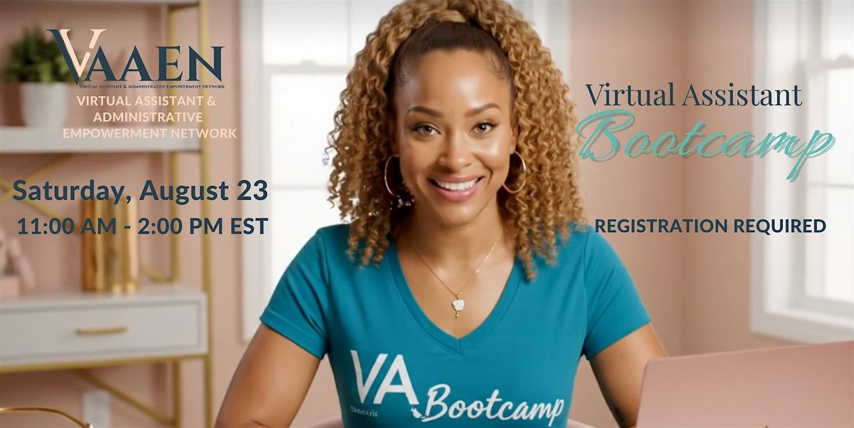 Virtual Assistant Bootcamp: Learn It, Launch It, Live It, 23 August | Event in Newark | AllEvents