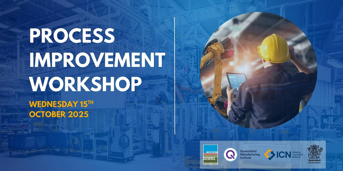 Process Improvement Workshop, 15 October | Event in Chinchilla | AllEvents
