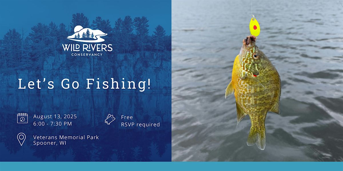 Let's Go Fishing!, 13 August | Event in Spooner | AllEvents