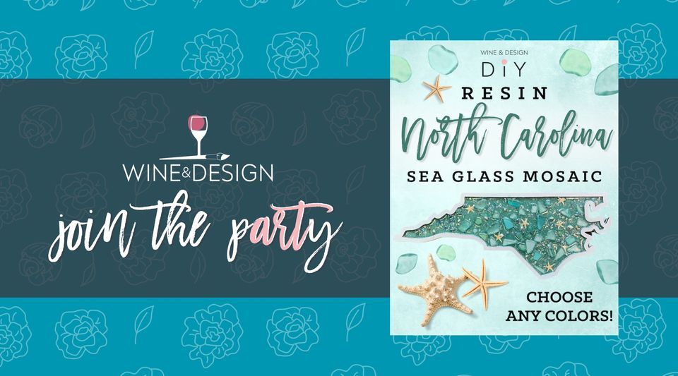 Resin Poured North Carolina Sea Glass Mosaic, Wine & Design (Morehead