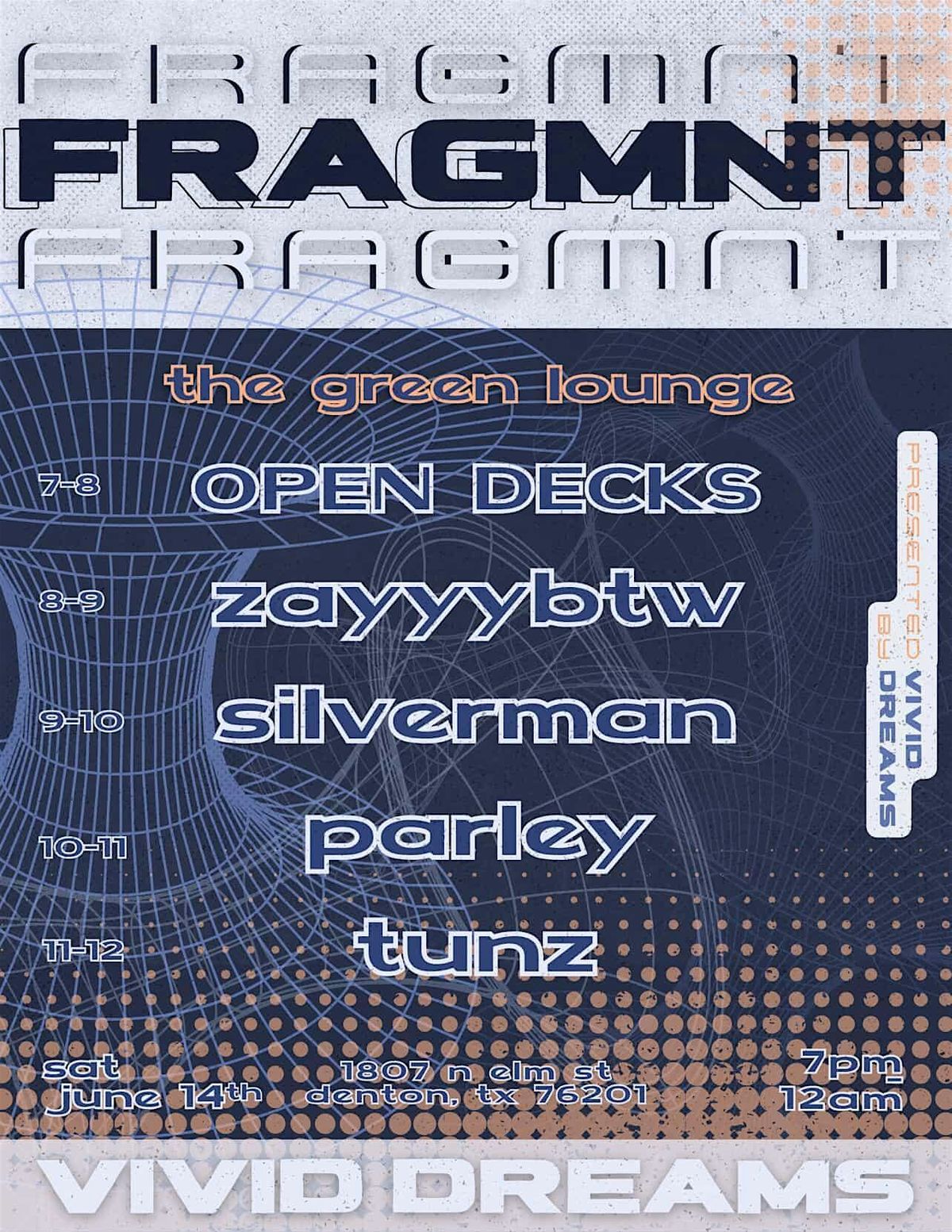 FRAGMENT // VIVID DREAMS, 14 June | Event in Denton | AllEvents