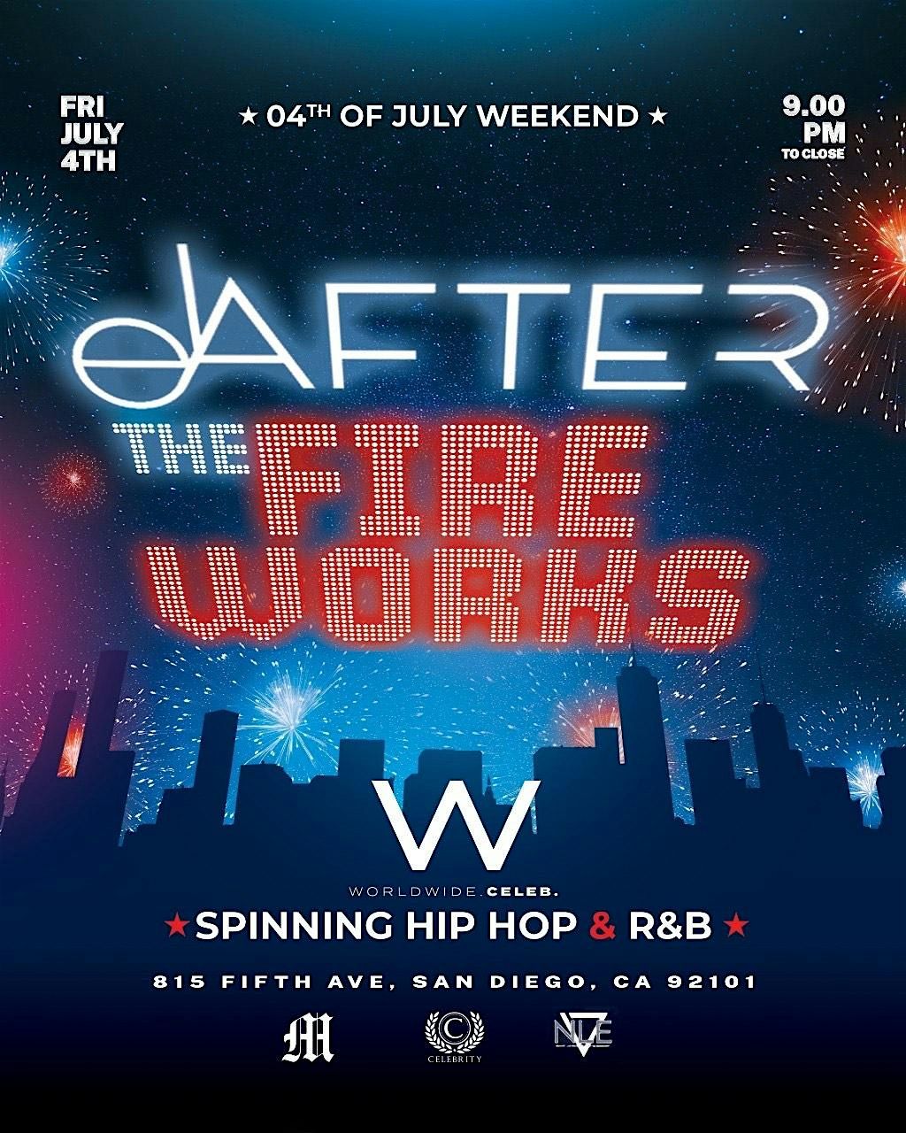 El After the Fireworks: Hip-Hop & R&B with World Wide Celeb, 4 July | Event in San Diego | AllEvents