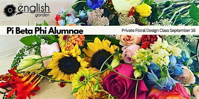 Pi Beta Phi Alumnae Private Floral Design Class, 16 September | Event in Raleigh | AllEvents