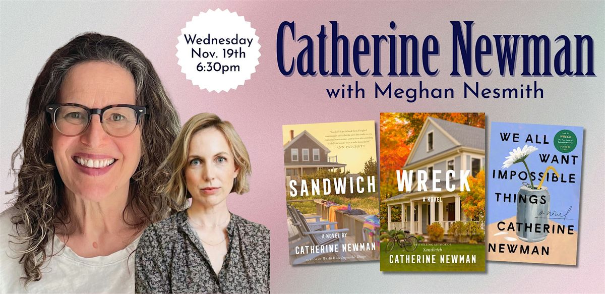 Catherine Newman with Meghan Nesmith, 19 November | Event in Plainville | AllEvents