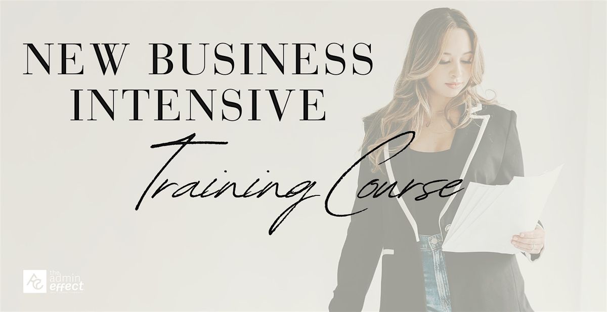 6/16-6/17 New Business Intensive Training Course, 16 June | Event in Cornelius | AllEvents