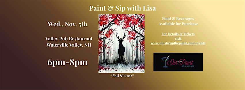 "Fall Visitor", a PAINT & SIP EVENT with Lisa, 5 November | Event in Waterville Valley | AllEvents