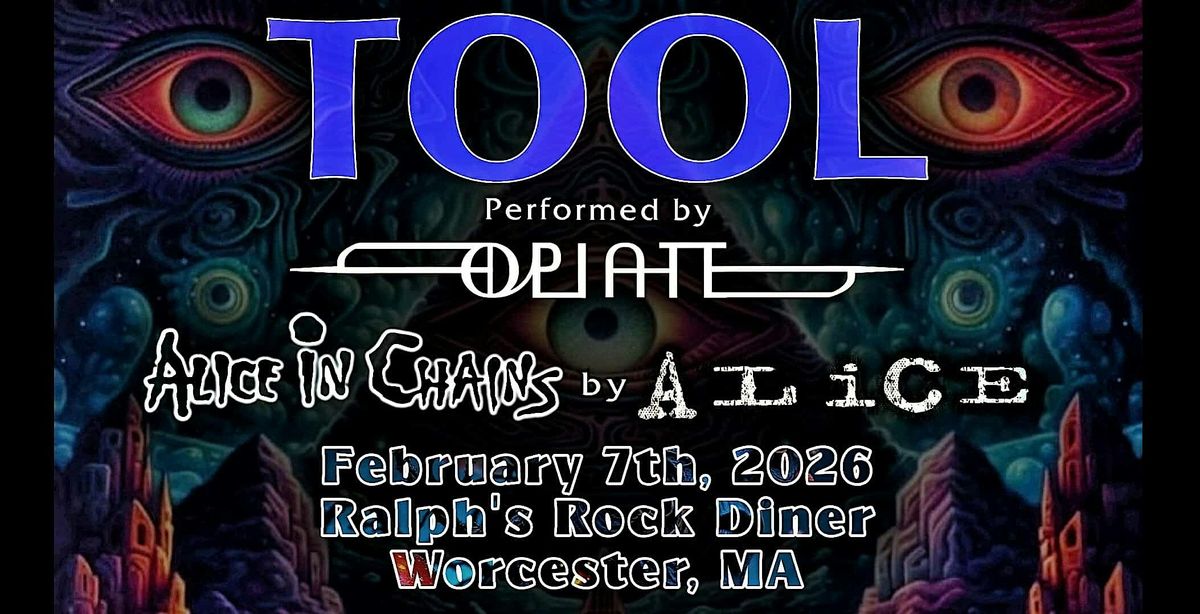 TOOL & AIC Tribute Night @ Ralphs Rock Diner, 7 February | Event in Worcester | AllEvents