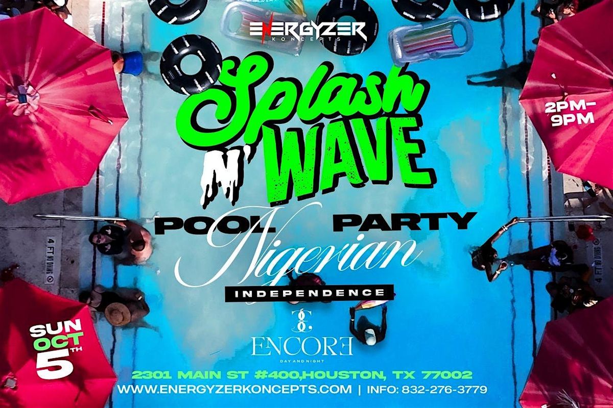 Splash N' Wave Pool Party - Houston Oct 5th | Event in Houston | AllEvents
