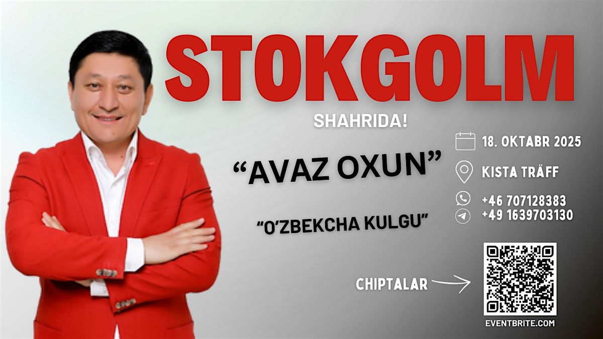 Avaz Oxun - Stokgolm 18.10.2025, 18 October | Event in Kista | AllEvents