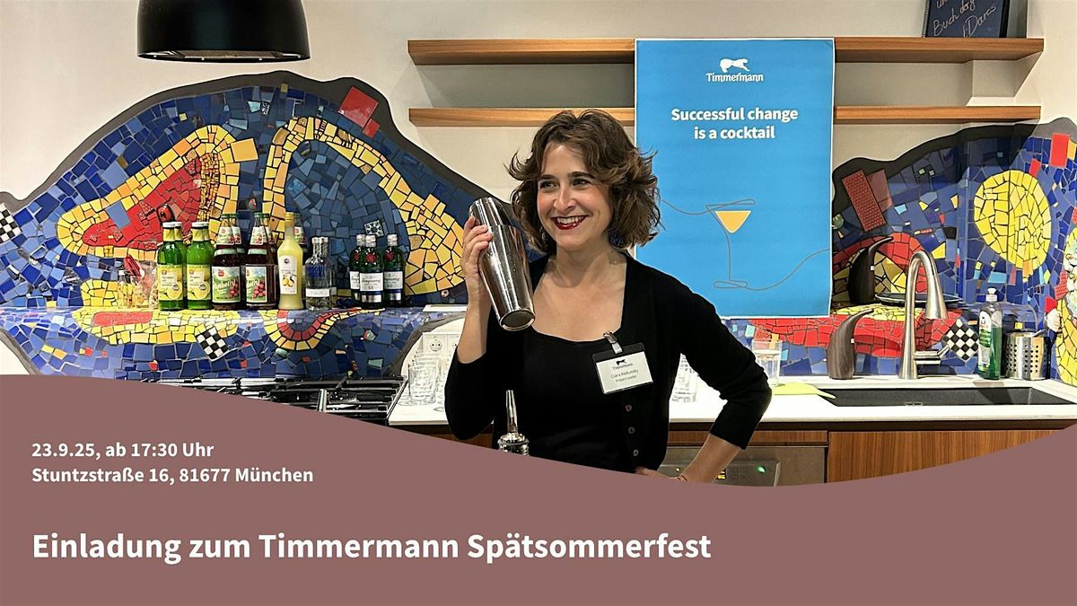 Timmermann Spätsommerfest | Change Management | Networking | Komm vorbei!, 23 September | Event in München
