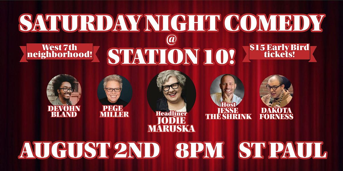 Saturday Night Comedy at Station 10! (St Paul, West 7th neighborhood), 2 August | Event in Saint Paul | AllEvents