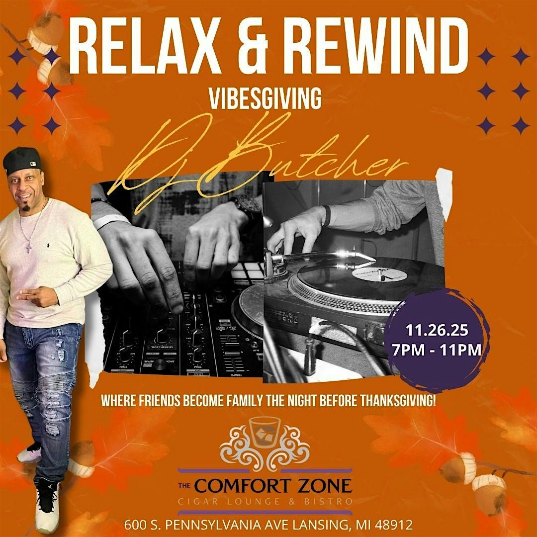 Relax & Rewind: Vibesgiving Edition | Event in Lansing | AllEvents
