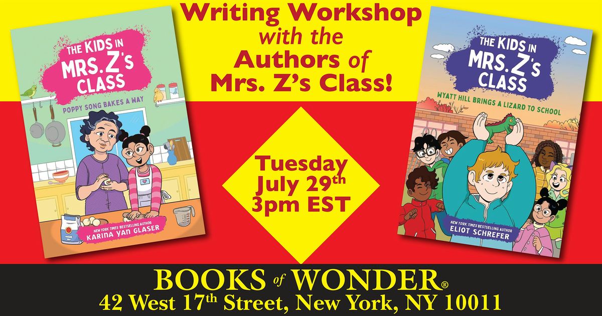 Kids' Writing Workshop with the Authors of Mrs. Z's Class! | Day 2, 29 July | Event in New York | AllEvents