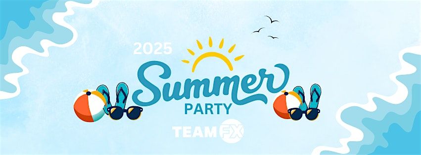 2025 TEAM FX Summer Party, 13 July | Event in Monkton | AllEvents