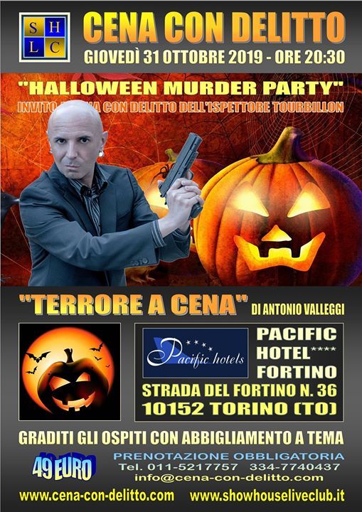 Cena Con Delitto Halloween At Pacific Hotel Fortino Turin