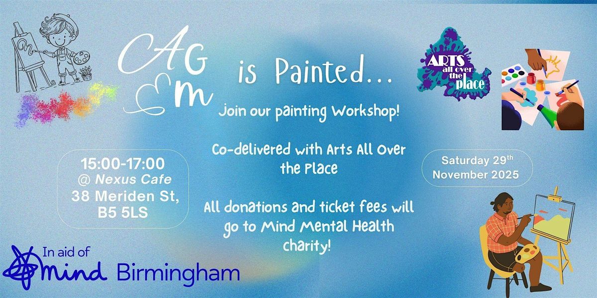 AGEM Is Painted: Painting Workshop!, 29 November | Event in Birmingham | AllEvents