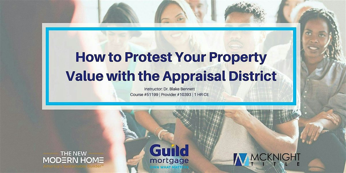 How to Protest Your Property Value with the Appraisal District!, 5 May | Event in Sherman | AllEvents