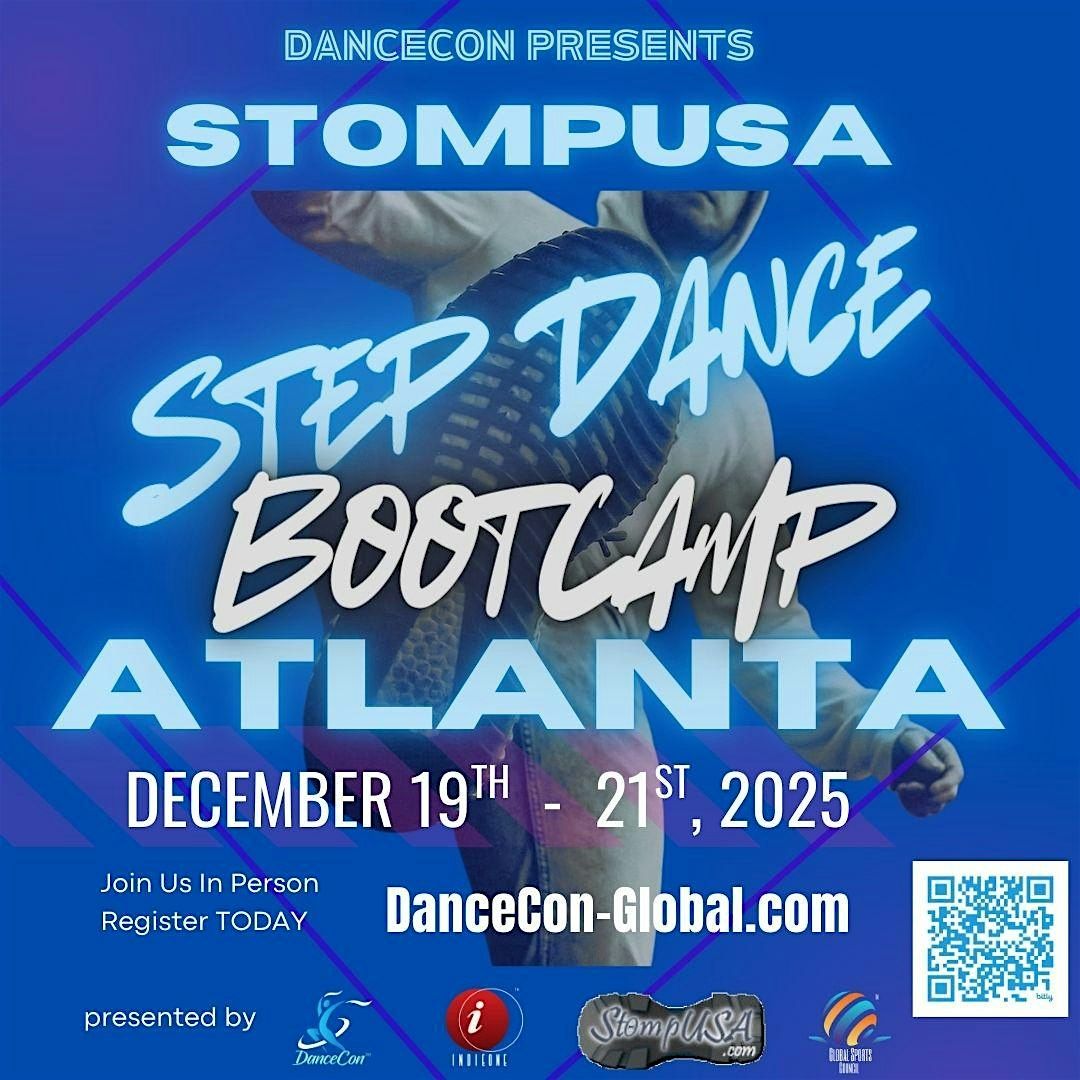 DanceCon presents StompUSA Step Dance BootCamp (Atlanta)