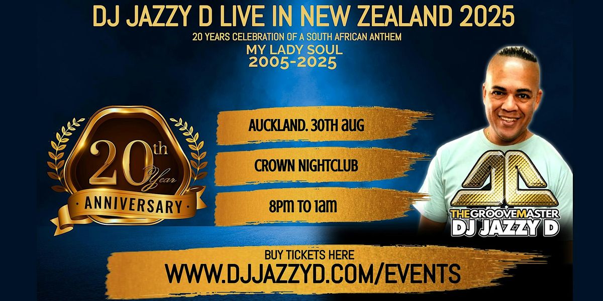 South African DJ Jazzy D Live in New Zealand Auckland, 30 August | Event in Auckland | AllEvents