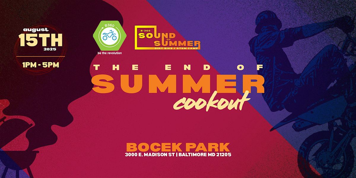 B-360 Baltimore End of Summer Cookout, 15 August | Event in Baltimore | AllEvents