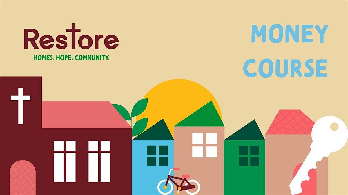 Restore money course, 23 May | Event in York | AllEvents