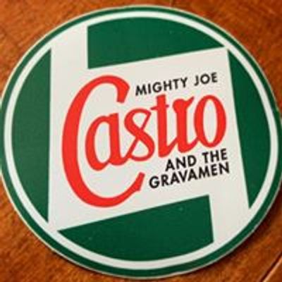 Mighty Joe Castro and the Gravamen