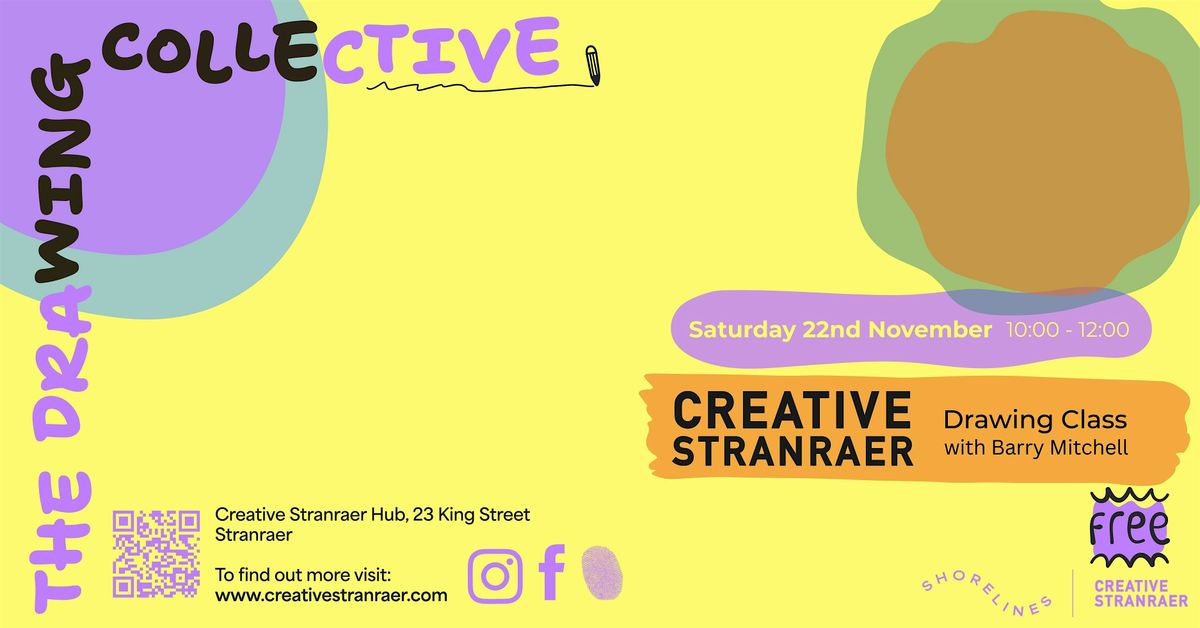 The Drawing Collective, 22 November | Event in Stranraer | AllEvents