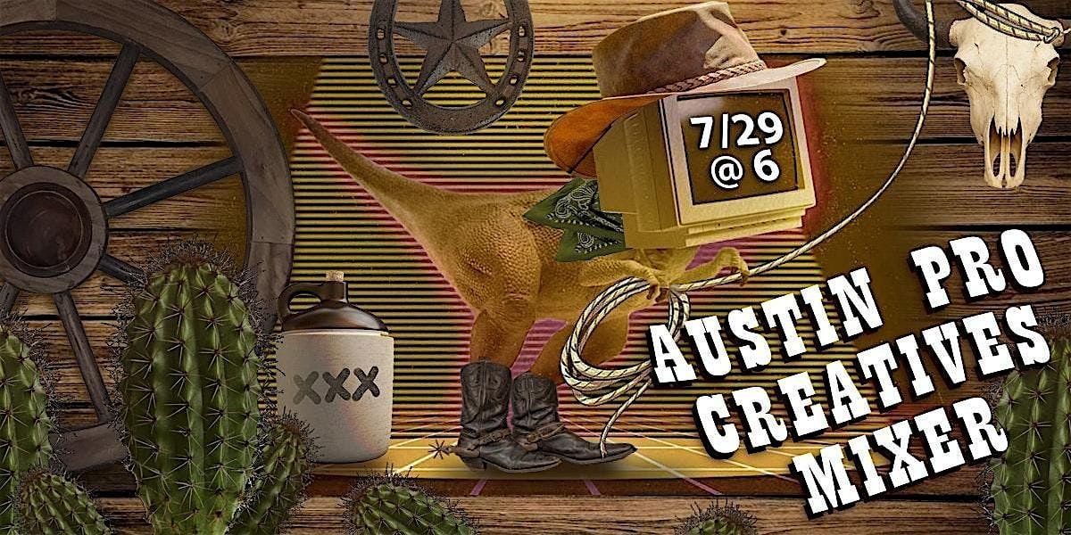 Austin Professional Creatives Mixer | July 29, 2025 | Event in Austin | AllEvents