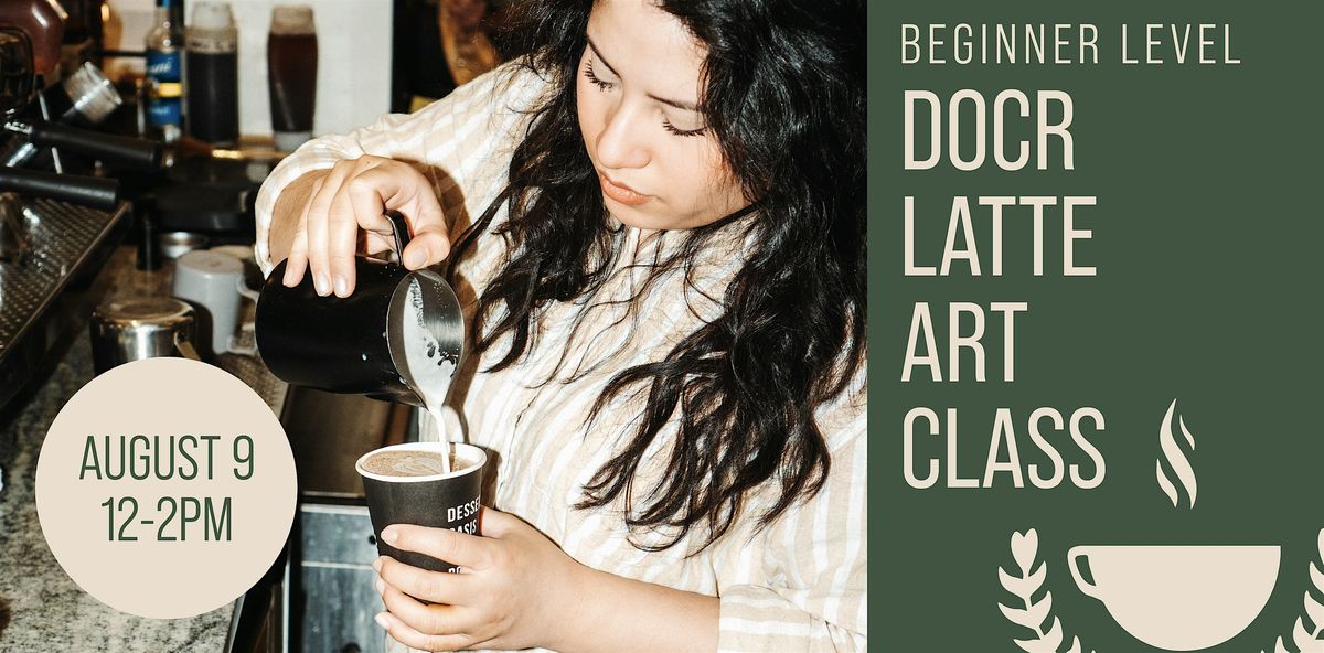 Beginner Latte Art, 9 August | Event in Ferndale | AllEvents