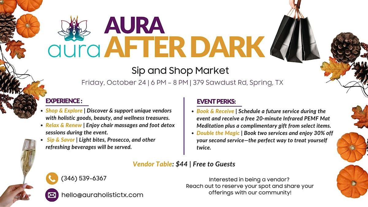 Aura After Dark: Sip and Shop Market, 24 October | Event in Spring | AllEvents