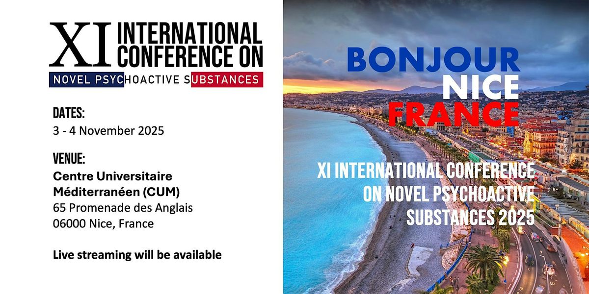 XI INTERNATIONAL CONFERENCE ON NOVEL PSYCHOACTIVE SUBSTANCES, 3 November | Event in Nice | AllEvents
