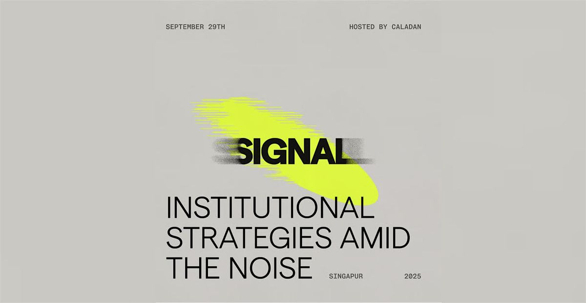 Signal: Institutional Strategies Amid the Noise | Token2049, 29 September | Event in Queenstown | AllEvents