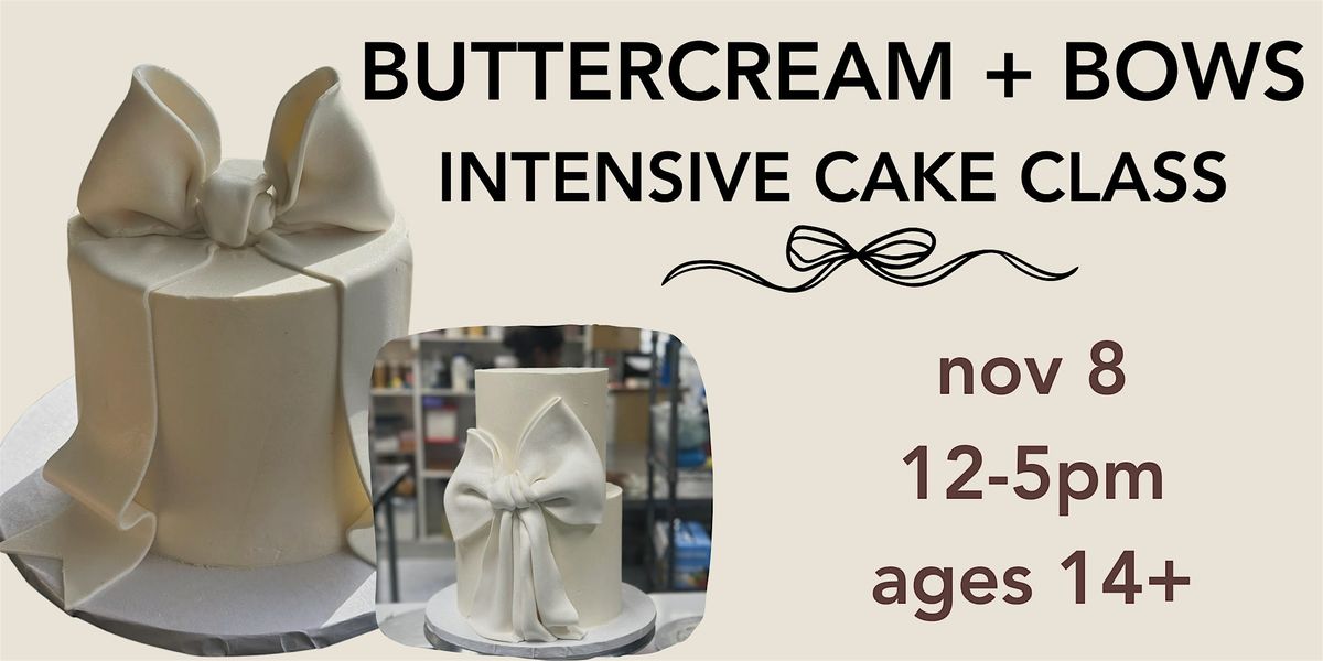 Buttercream & Bows - Intensive Cake Class, 8 November | Event in Surrey | AllEvents