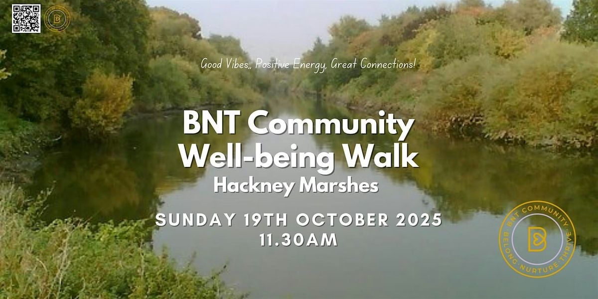 BNT Wellbeing Walk- Hackney Marshes, 25 October | Event in London | AllEvents