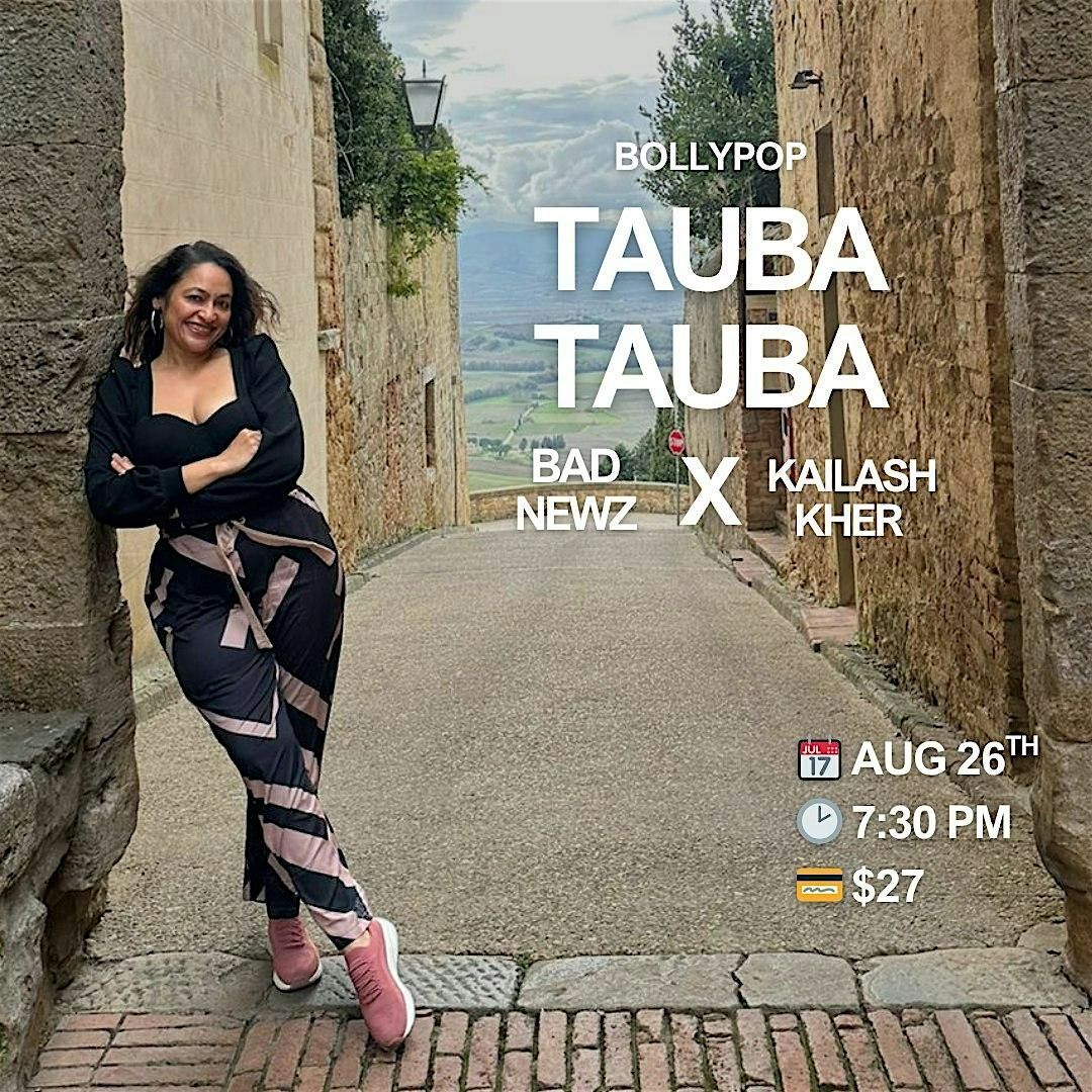 Tauba Tauba (Bad Newz x Kailash Kher) - BollyPop(Bollywood Dance Class), 26 August | Event in Austin | AllEvents
