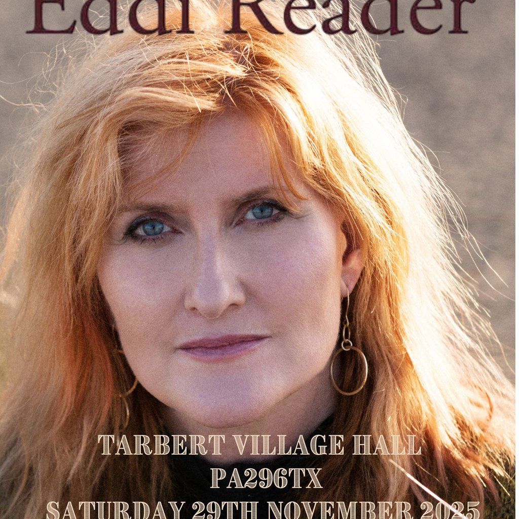 EDDI READER Live in Tarbert, 29 November | Event in Greenock | AllEvents