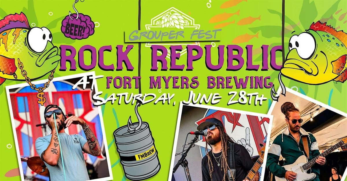 Grouper Fest - Summer Beer Fest - Week 3 Night 2, 28 June | Event in Fort Myers | AllEvents