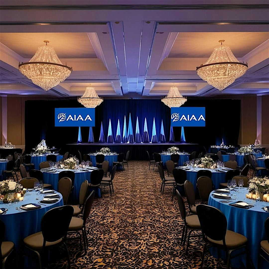 2025 AIAA GHS Awards Banquet, 16 May | Event in Huntsville | AllEvents